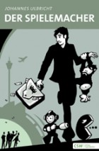 Der Spielemacher Der Spielemacher