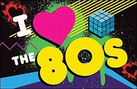 I love the 80s