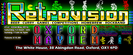 ROM 2016 - Retrovision Oxford Mayhem, 21.-22.05.2016, Oxford, UK