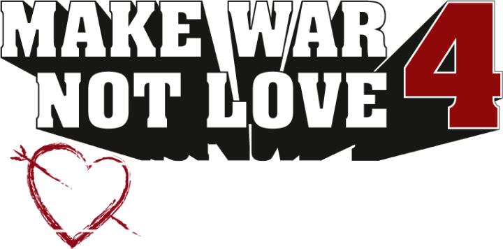 Make Love Not War 4